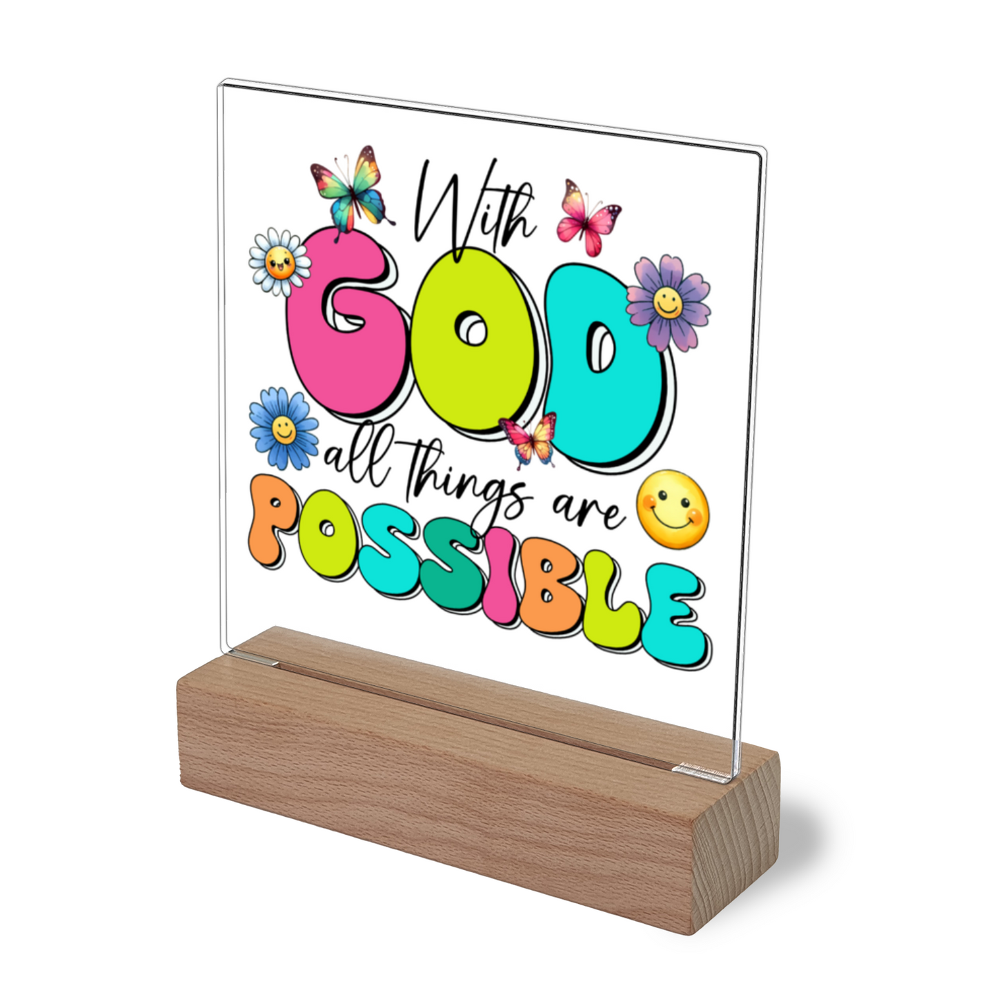 With God All Things Are Possible Acrylic Christian Plaque/night light