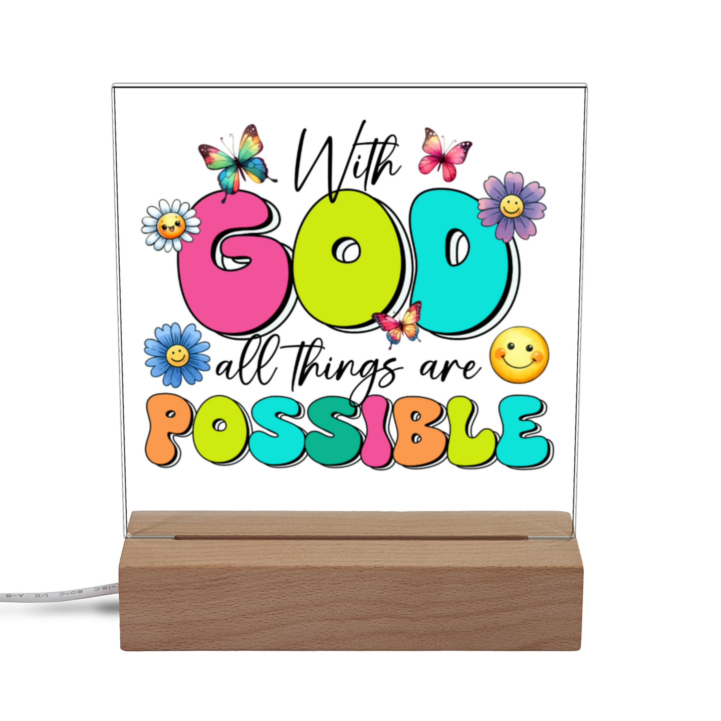 With God All Things Are Possible Acrylic Christian Plaque/night light