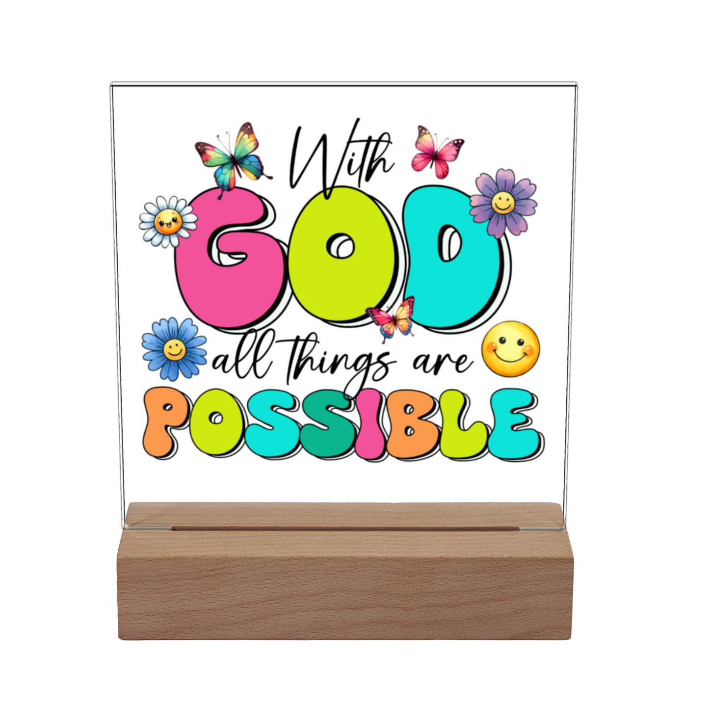 With God All Things Are Possible Acrylic Christian Plaque/night light