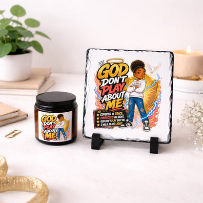 God Don’t Play About Me – Faith‑Inspired Candle & Photo Slate Set | Christian Streetwear Home Decor - ClaimedbyGodDesigns