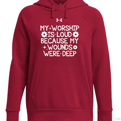 My Worship Is Loud Women's Pullover Fleece Hooded Sweatshirt - ClaimedbyGodDesigns