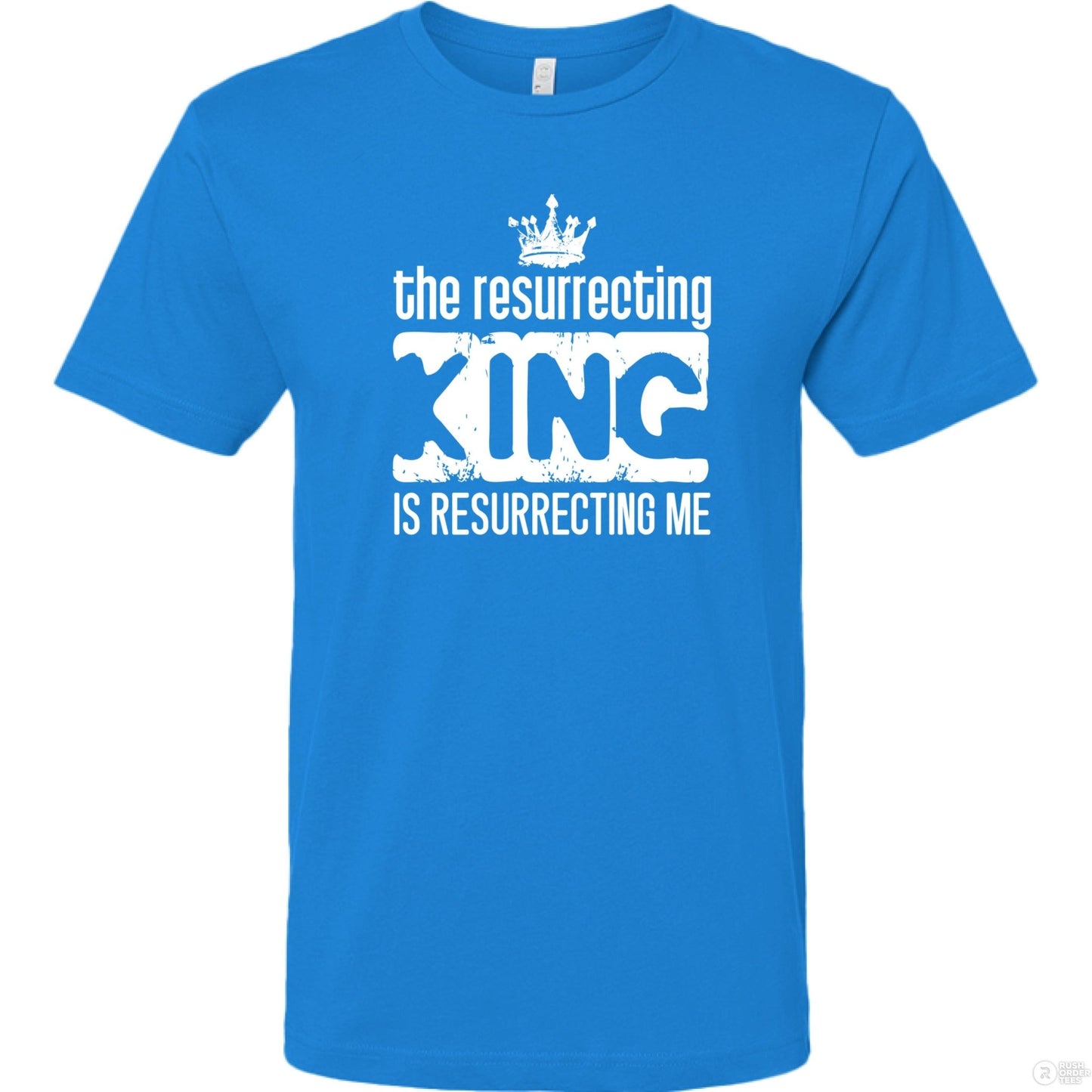 The Resurrecting King Men's Christian T-shirt - ClaimedbyGodDesigns