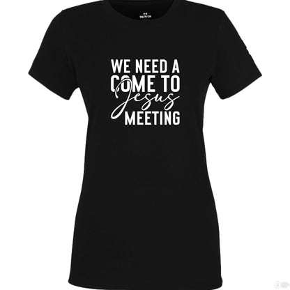 We Need A Meeting Funny Women's Christian T-shirt - ClaimedbyGodDesigns