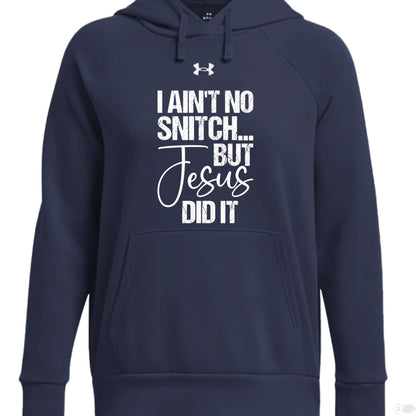 I Ain't No Snitch Funny Women's Christian Pullover Fleece Hooded Sweatshirt - ClaimedbyGodDesigns