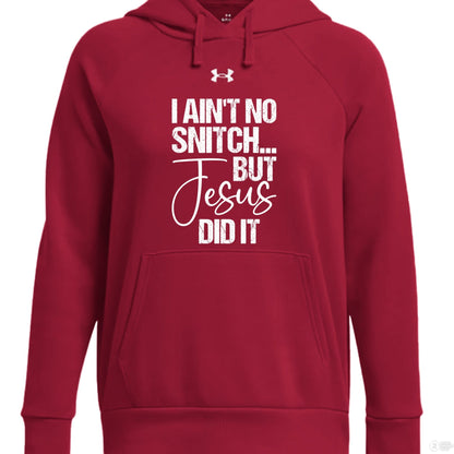 I Ain't No Snitch Funny Women's Christian Pullover Fleece Hooded Sweatshirt - ClaimedbyGodDesigns