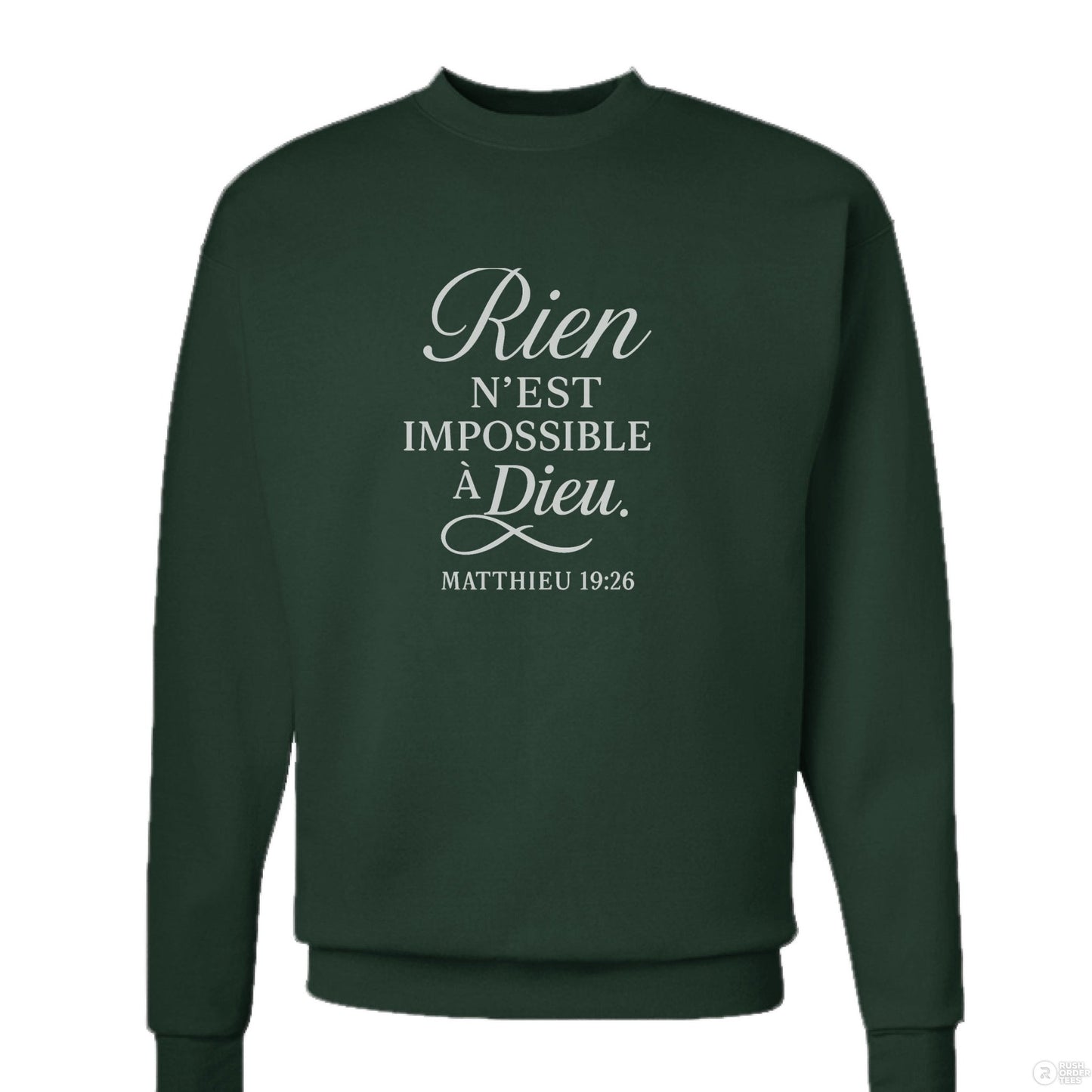 Rien N'est Impossible Men's French Christian Pullover Sweatshirt - ClaimedbyGodDesigns