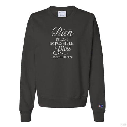 Rien N'est Impossible Women's French Christian Pullover Sweatshirt - ClaimedbyGodDesigns