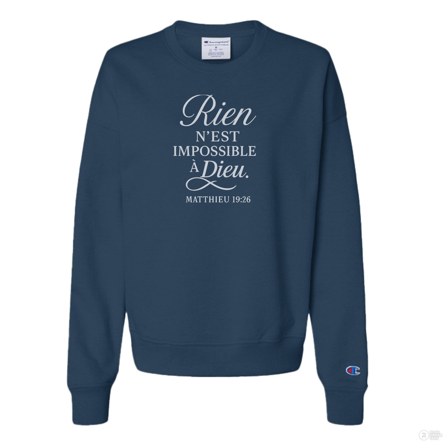 Rien N'est Impossible Women's French Christian Pullover Sweatshirt - ClaimedbyGodDesigns