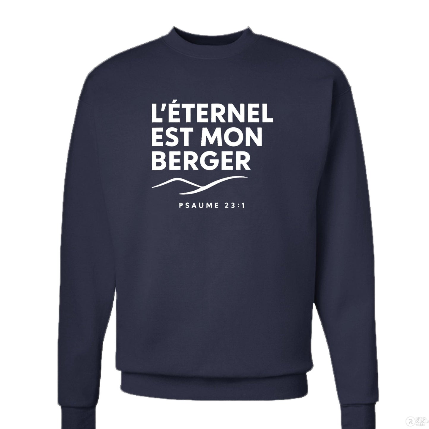 Psaume 23 Il Est Mon Berger Men's French Christian Pullover Sweatshirt - ClaimedbyGodDesigns
