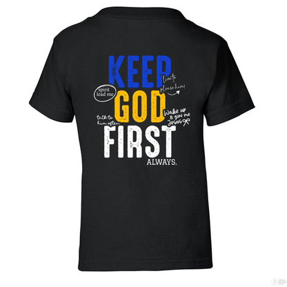 Keep Him First Always Toddler Christian T-shirt - ClaimedbyGodDesigns
