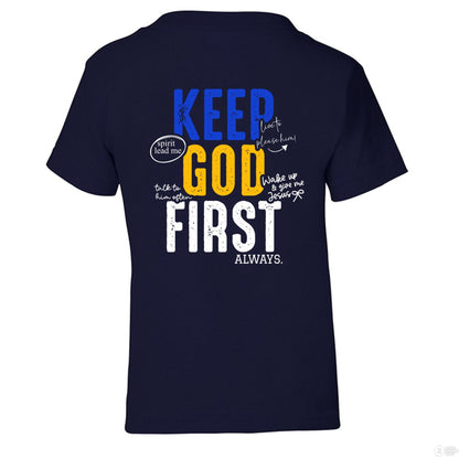 Keep Him First Always Toddler Christian T-shirt - ClaimedbyGodDesigns