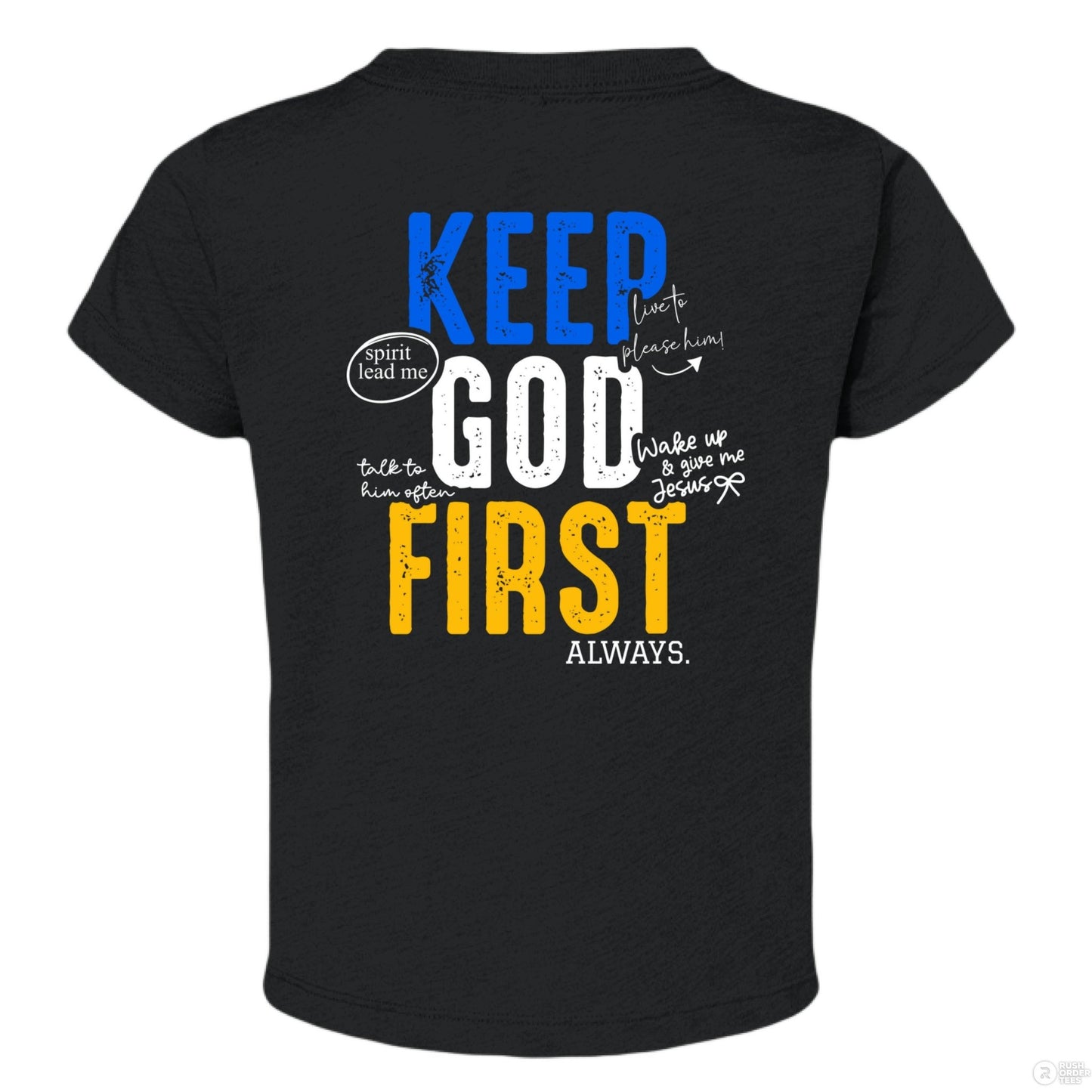 Keep HIm First Always Christian Baby T-shirt - ClaimedbyGodDesigns