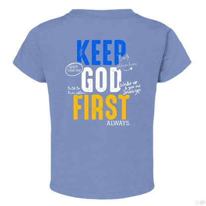 Keep HIm First Always Christian Baby T-shirt - ClaimedbyGodDesigns