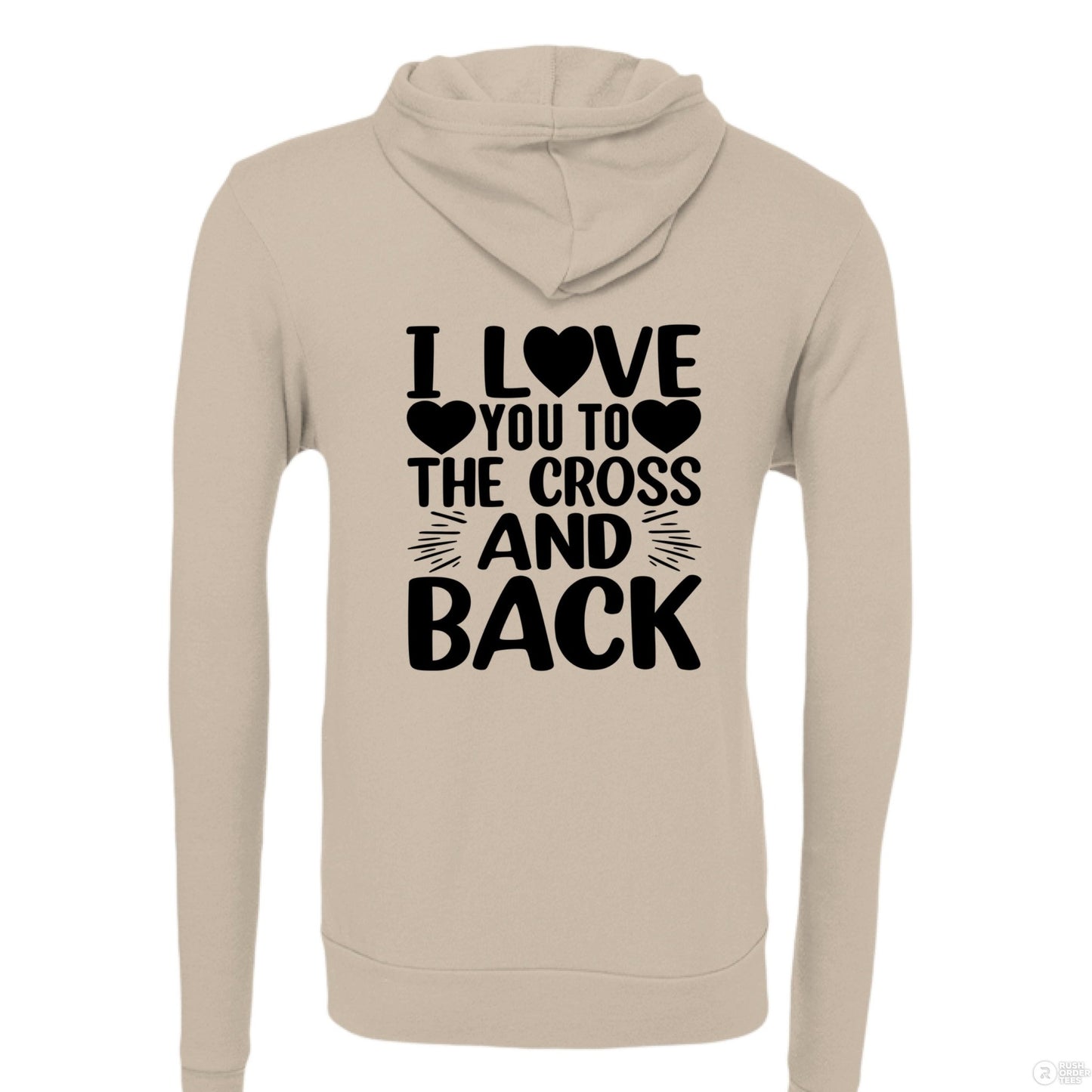 I Love You To The Cross And Back Women's Christian Full - zip Hooded Sweatshirt - ClaimedbyGodDesigns