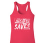 He Saves Women’s Christian Racerback Tank - top - ClaimedbyGodDesigns