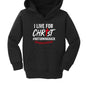 I Live For Him No Turning Back Toddler Christian Pullover Hooded Sweatshirt - ClaimedbyGodDesigns
