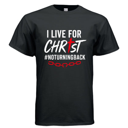 I Live For Him Men's Christian T-shirt - ClaimedbyGodDesigns