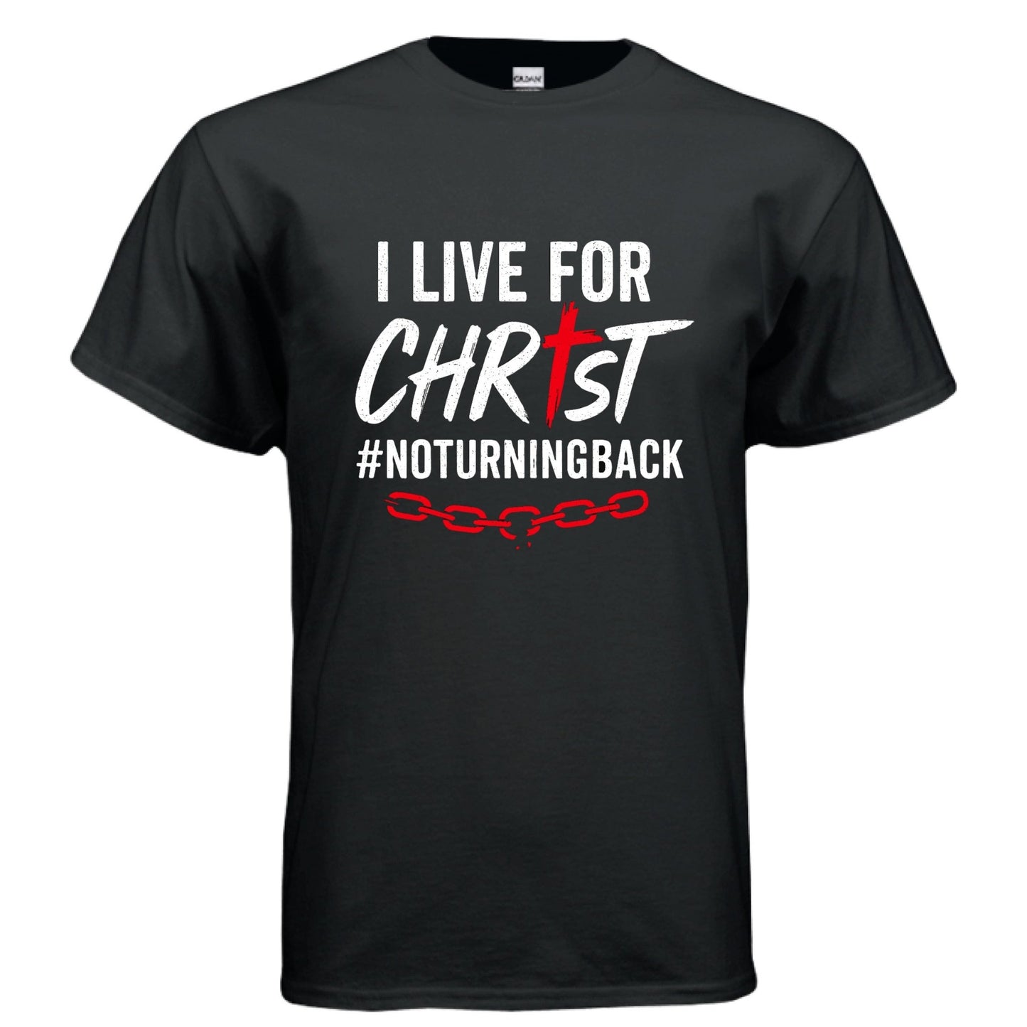 I Live For Him Men's Christian T-shirt - ClaimedbyGodDesigns