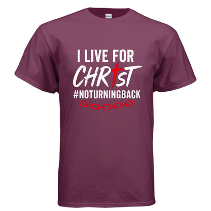 I Live For Him Men's Christian T-shirt - ClaimedbyGodDesigns