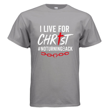 I Live For Him Men's Christian T-shirt - ClaimedbyGodDesigns