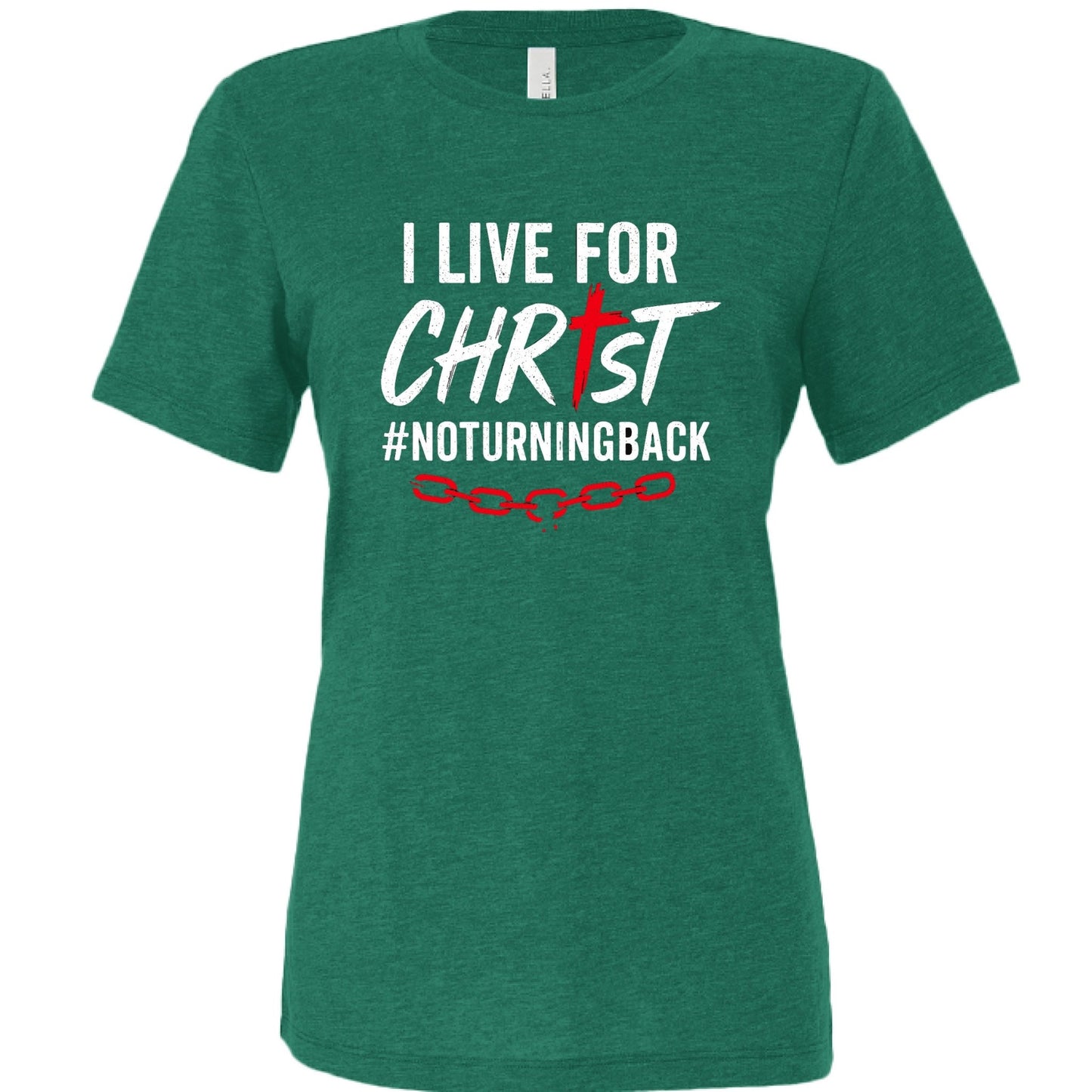 I Live For Him Women's Christian T-shirt - ClaimedbyGodDesigns