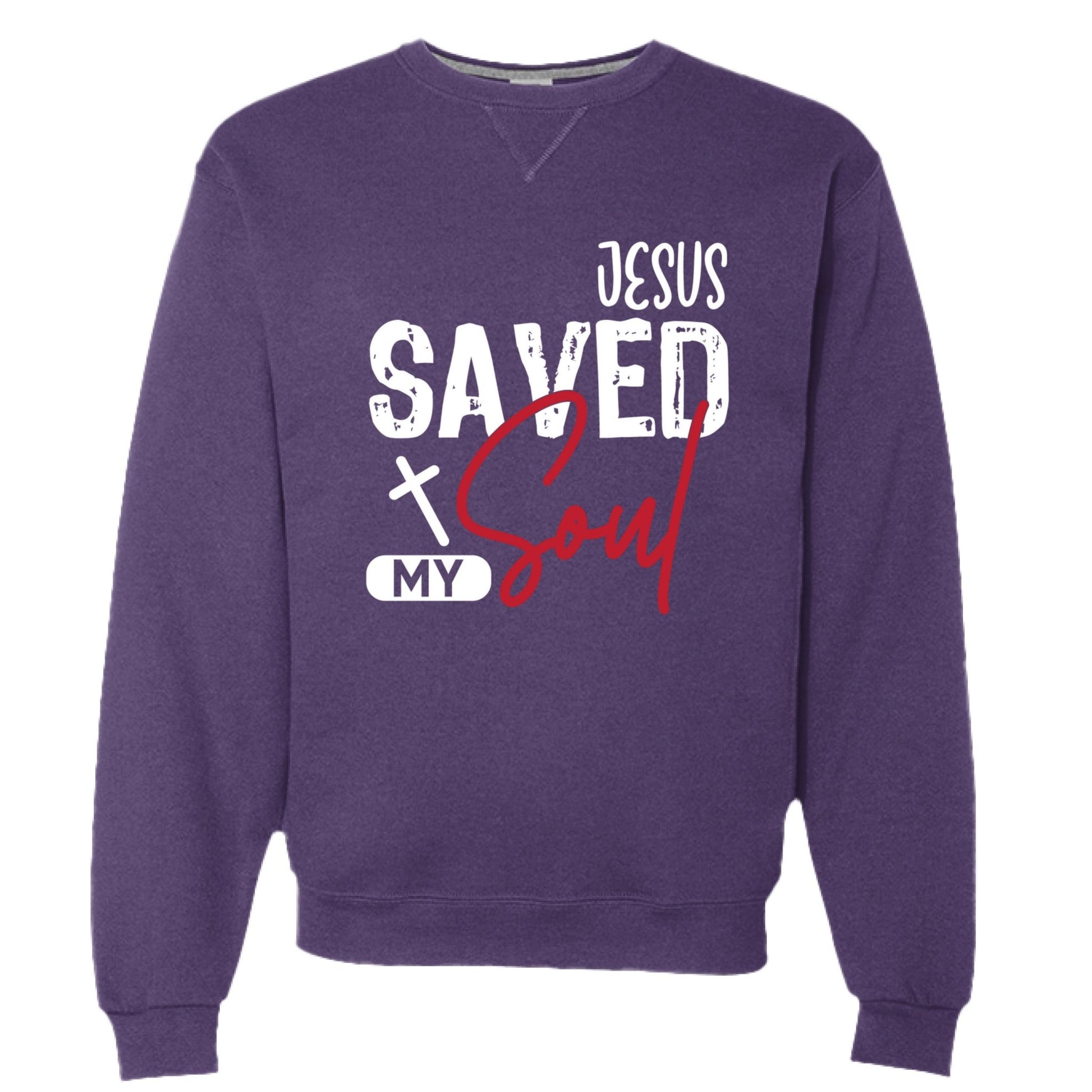 He Saved My Soul Unisex Pullover Sweatshirt - ClaimedbyGodDesigns