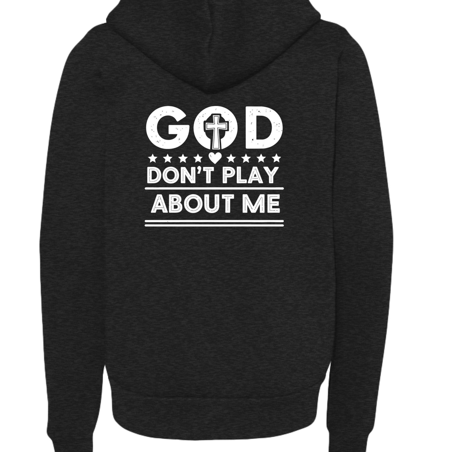 He Doesn’t Play About Me Youth Christian Full - Zip Hooded Sweatshirt - ClaimedbyGodDesigns