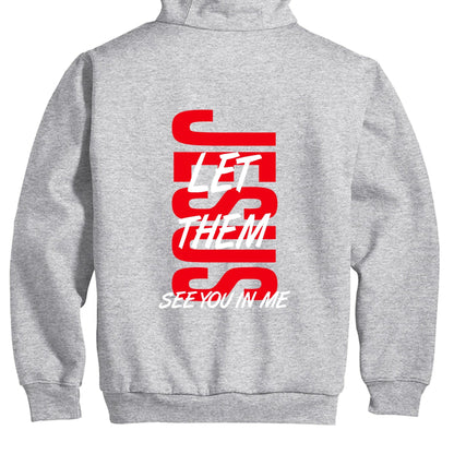 Let Them See You In Me Men's Christian Full - Zip Hooded Sweatshirt - ClaimedbyGodDesigns