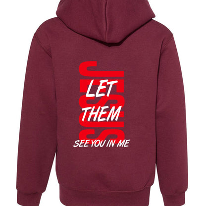 Let Them See You In Me Youth Christian Full - Zip Hooded Sweatshirt - ClaimedbyGodDesigns