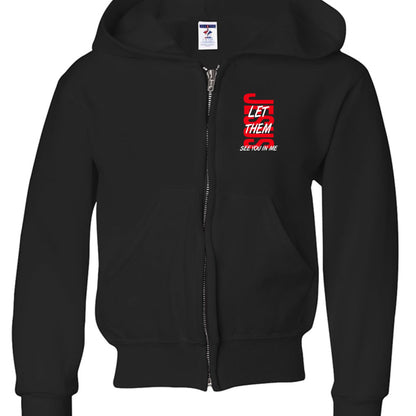 Let Them See You In Me Youth Christian Full - Zip Hooded Sweatshirt - ClaimedbyGodDesigns