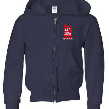 Let Them See You In Me Youth Christian Full - Zip Hooded Sweatshirt - ClaimedbyGodDesigns