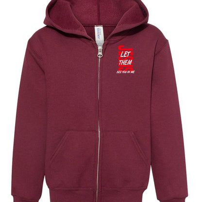 Let Them See You In Me Youth Christian Full - Zip Hooded Sweatshirt - ClaimedbyGodDesigns