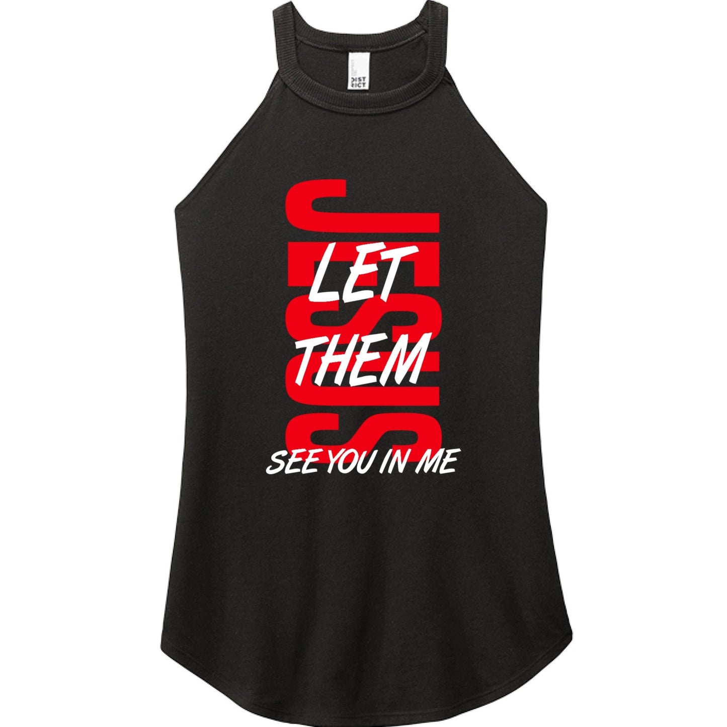Let Them See You In Me Women's Christian Tank Top - ClaimedbyGodDesigns