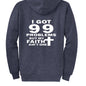 I Got 99 Problems Funny Unisex Christian Full - Zip Hooded Sweatshirt - ClaimedbyGodDesigns