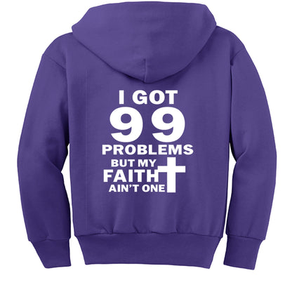 I Got 99 Problems Funny Youth Christian Full - Zip Hooded Sweatshirt - ClaimedbyGodDesigns