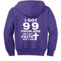 I Got 99 Problems Funny Youth Christian Full - Zip Hooded Sweatshirt - ClaimedbyGodDesigns