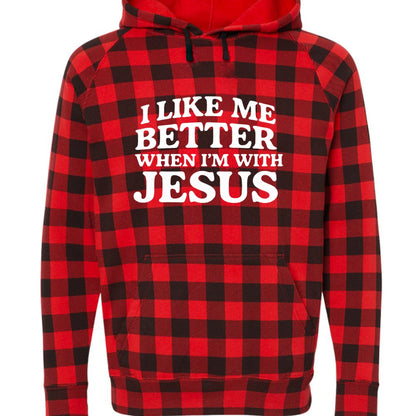 I Like Me Better When I'm With Jesus Unisex Christian Pullover Hooded Sweatshirt - ClaimedbyGodDesigns