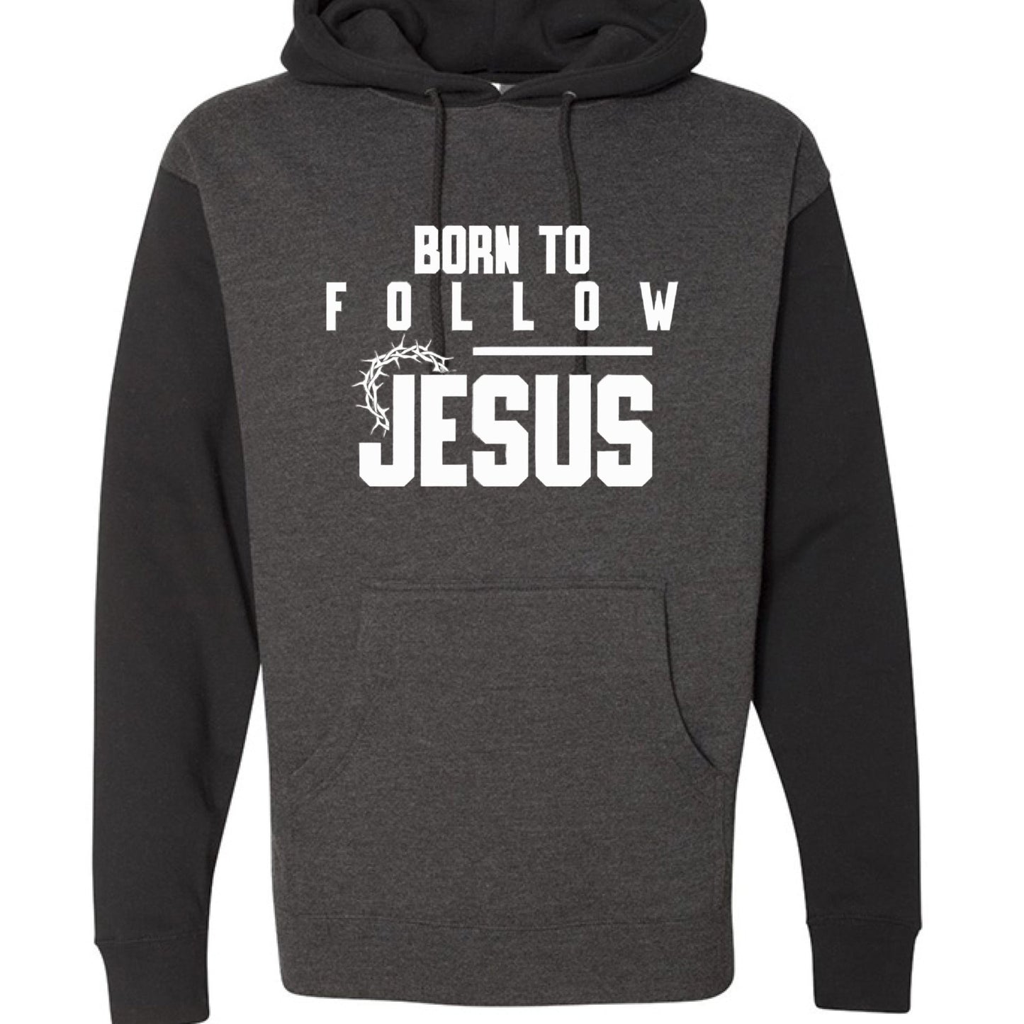 Born to Follow – Unisex Hooded Sweatshirt for Purpose - Driven Style - ClaimedbyGodDesigns