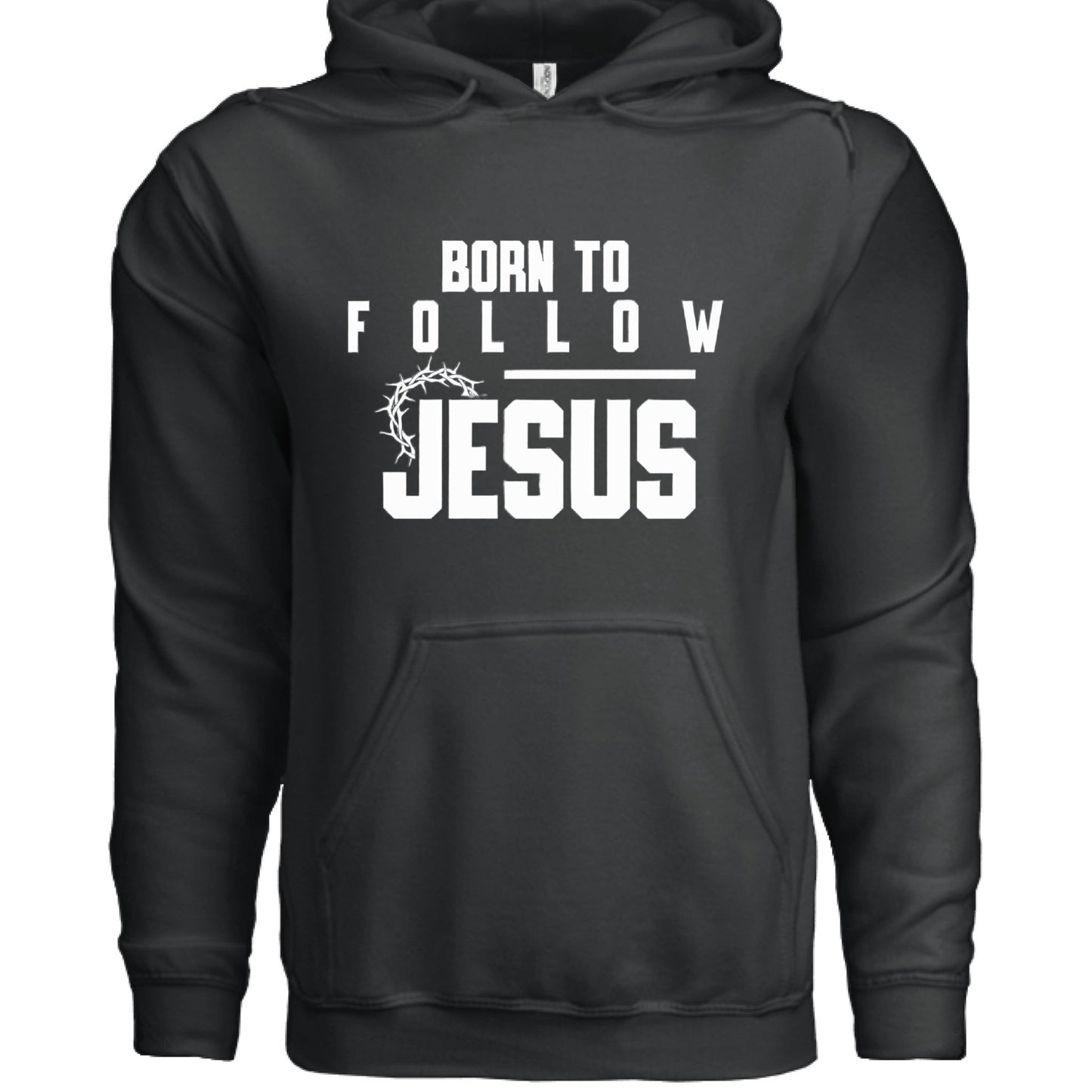 Born to Follow – Unisex Hooded Sweatshirt for Purpose - Driven Style - ClaimedbyGodDesigns