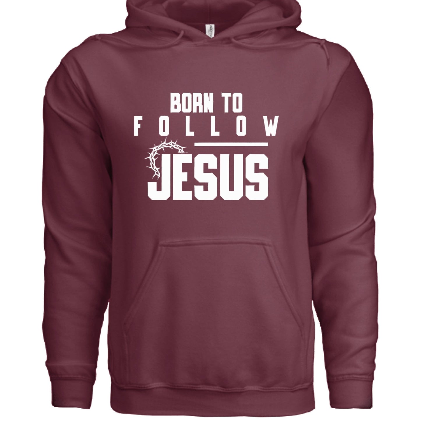 Born to Follow – Unisex Hooded Sweatshirt for Purpose - Driven Style - ClaimedbyGodDesigns
