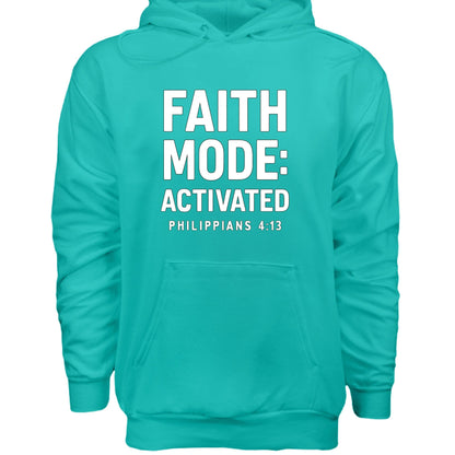 Faith Mode Activated Unisex Christian Pullover Hooded Sweatshirt - ClaimedbyGodDesigns