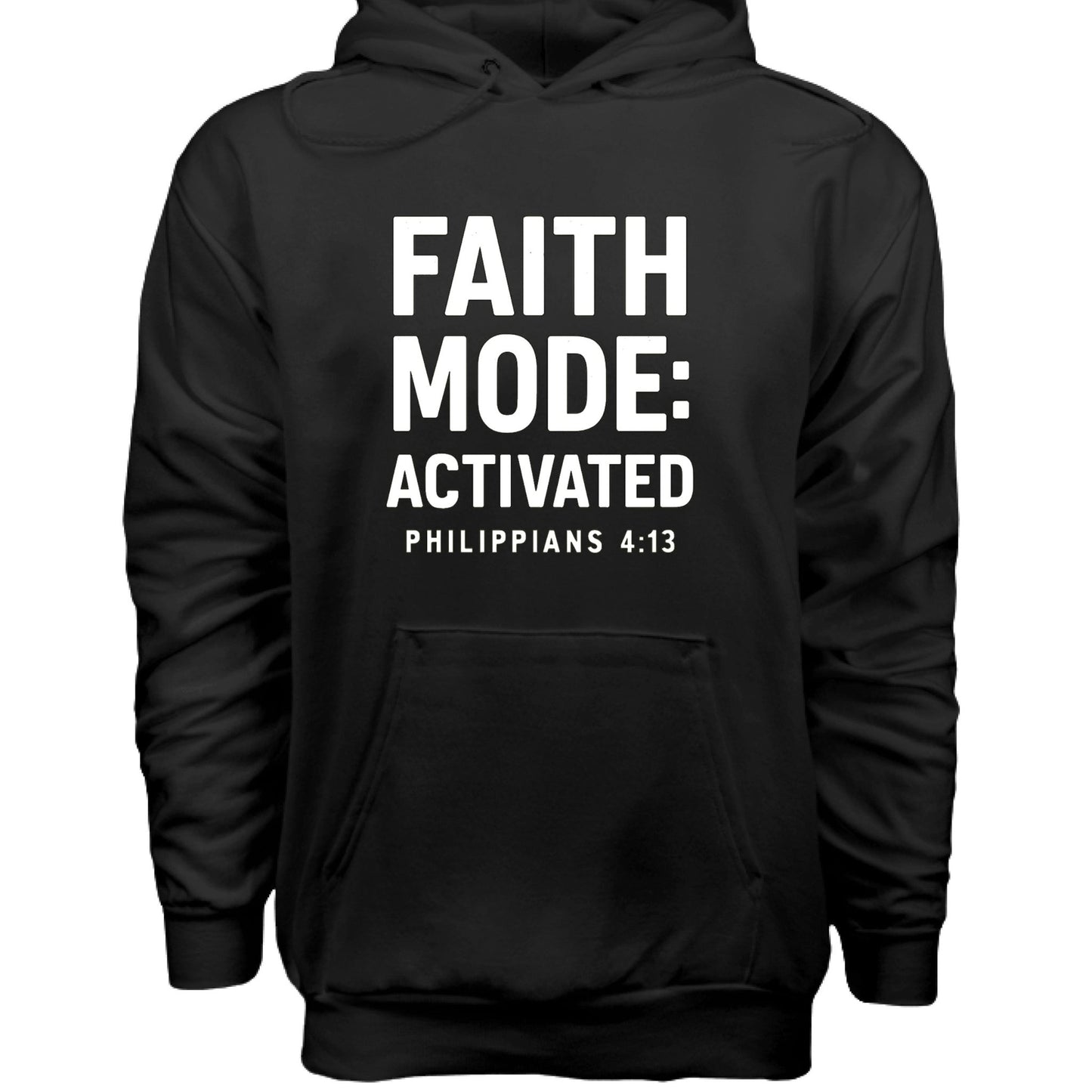 Faith Mode Activated Unisex Christian Pullover Hooded Sweatshirt - ClaimedbyGodDesigns
