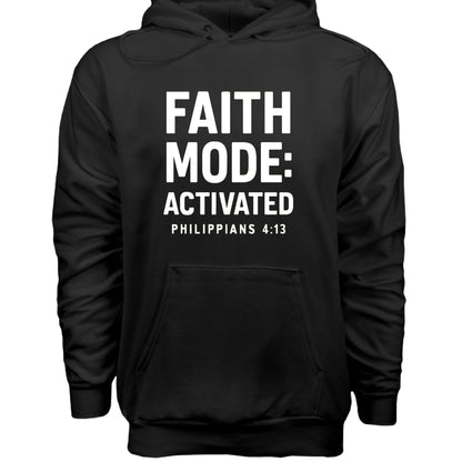 Faith Mode Activated Unisex Christian Pullover Hooded Sweatshirt - ClaimedbyGodDesigns