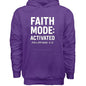 Faith Mode Activated Unisex Christian Pullover Hooded Sweatshirt - ClaimedbyGodDesigns