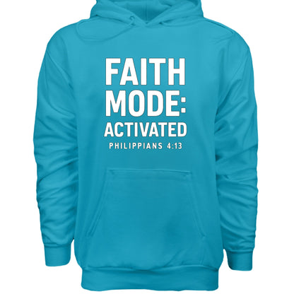 Faith Mode Activated Unisex Christian Pullover Hooded Sweatshirt - ClaimedbyGodDesigns