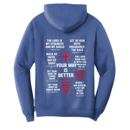 Your Way Is Better Unisex Christian Pullover Hooded Sweatshirt - ClaimedbyGodDesigns