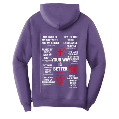 Your Way Is Better Unisex Christian Pullover Hooded Sweatshirt - ClaimedbyGodDesigns
