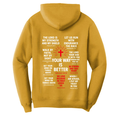 Your Way Is Better Unisex Christian Pullover Hooded Sweatshirt - ClaimedbyGodDesigns