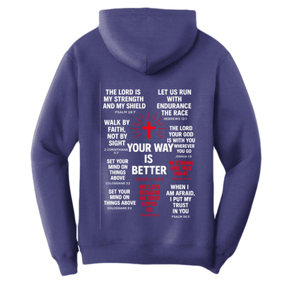 Your Way Is Better Unisex Christian Pullover Hooded Sweatshirt - ClaimedbyGodDesigns