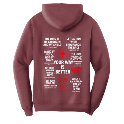 Your Way Is Better Unisex Christian Pullover Hooded Sweatshirt - ClaimedbyGodDesigns